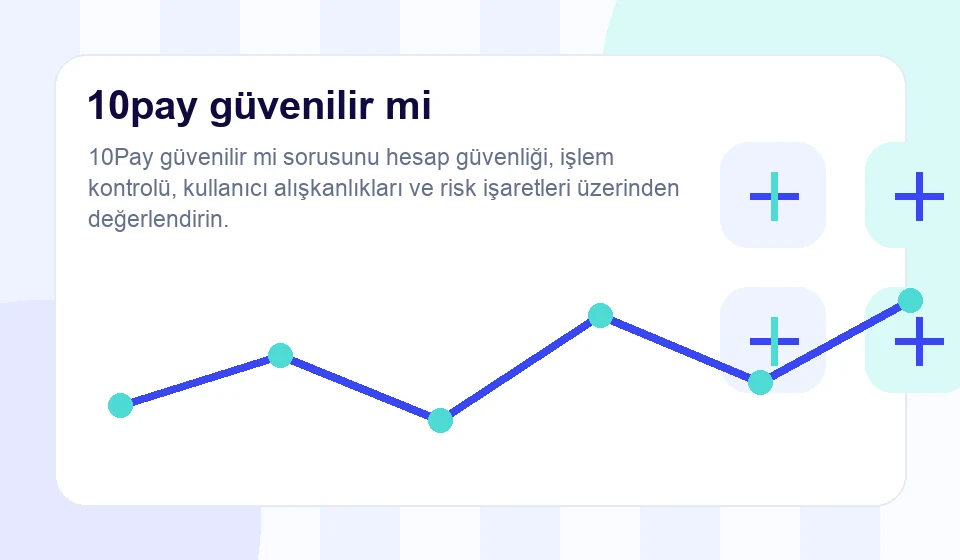 10pay güvenilir mi rehberi için özel illüstrasyon