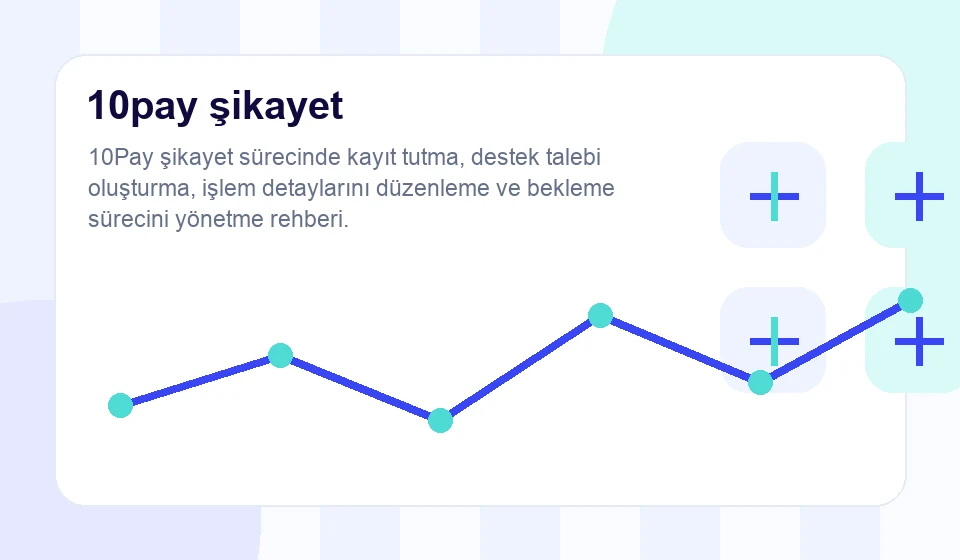 10pay şikayet rehberi için özel illüstrasyon